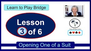 Learn to Play Bridge Lesson 3 Opening One of a Suit [upl. by Goldner]