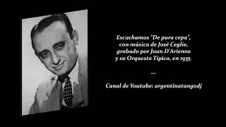 JUAN DARIENZO amp SU ORQUESTA TÍPICA DE PURA CEPA MILONGA  1939 [upl. by Animsaj]