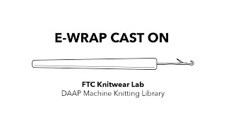 EWrap Cast On [upl. by Essilec]