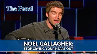 Noel Gallagher Interview  Stop Crying Your Heart Out Live Oasis  The Panel [upl. by Jarus]