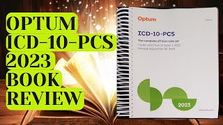 ICD10PCS 2023 OPTUM BOOK REVIEW  CCS  CCA  CIC MEDICAL CODING STUDY TIPS [upl. by Eriam]