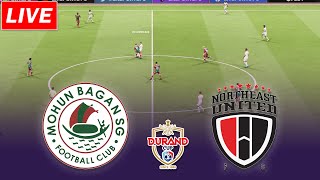 🔴Mohun Bagan SG vs Northeast United  Durand Cup Final Match [upl. by Ytoc]