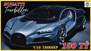 Những bí mật trên siêu xe bugatti tourbillon giá 100 tỷ  Xehairock [upl. by Kendrah]