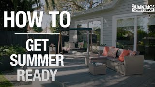 How To Get Your Home Summer Ready  Bunnings Warehouse [upl. by Negyam]