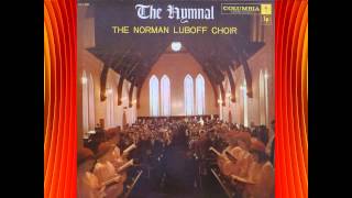 Let Him In  Norman Luboff Choir [upl. by Haikan870]