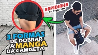 Como dobrar a MANGA DA CAMISETA  Rapidinha de Segunda [upl. by Jobina610]