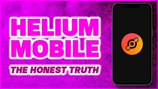 Helium MOBILE IOT HNT  The Honest Truth [upl. by Nassir807]