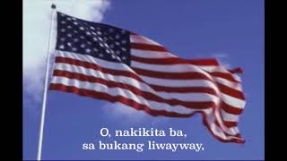 “The StarSpangled Banner” in Tagalog  “Ang mga Bituin at Guhit” [upl. by Anade]