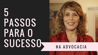 KATIA MACEDO  5 PASSOS PARA CONSTRUIR O SEU SUCESSO NA ADVOCACIA [upl. by Renato589]