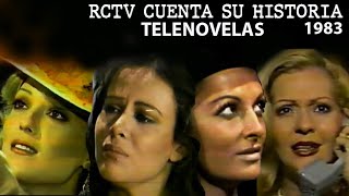 Radio Caracas Televisión cuenta su historia  Telenovelas  1983 [upl. by Ferree]