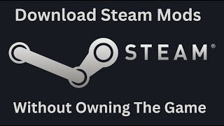 Tutorial  How to download Steam workshop mods without Owning The Game  June 2023 [upl. by Avik]