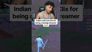 Indian Streamer Calls Out Clix  Clixs Reaction 😱 [upl. by Luby]