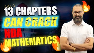 Most Important 13 Chapters for NDA Mathematics  🔥65  70 Questions🔥  Anuj Sir🔥🔥🔥🔥🔥 [upl. by Cardwell]