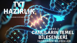 Ders 2 İnorganik bileşikler yks2025 [upl. by Thunell58]