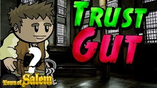 TRUST GUT  Town of Salem Ranked Jailor Game [upl. by Samuella]