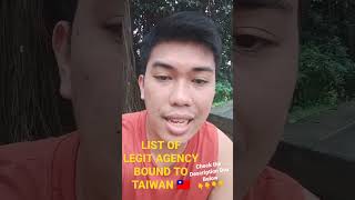 LIST OF ACCREDITED AGENCIES BOUND TO TAIWAN  LEGIT AGENCY BOUND TO TAIWAN  FACTORY WORKER [upl. by Garlen]