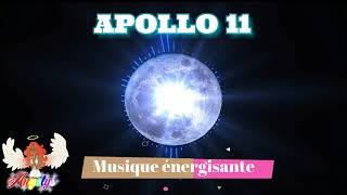 APOLLO 11 Musique énergisante [upl. by Ylhsa410]