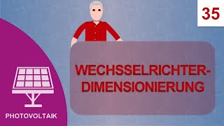 Wechselrichter Dimensionierung Kurs Photovoltaik 35 [upl. by Eniluqcaj97]