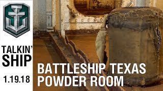 Talkin Ship  USS Texas Powder Room [upl. by Werda]