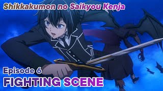 Shikkakumon no Saikyou Kenja  The Strongest Sage of Disqualified Crest  Fight Scene  Episode 6 [upl. by Vas149]