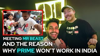 I Pranked Mr Beast amp Why PRIME Is A Big  FAIL  In INDIA [upl. by Walli796]