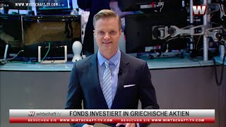 Fonds investiert in griechische Aktien [upl. by Hnad703]