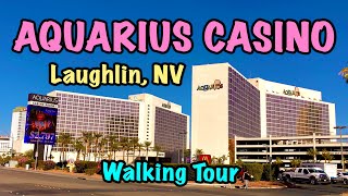 Aquarius Casino Laughlin NV  Walking Tour [upl. by Aihsemek183]