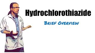 Hydrochlorothiazide HCTZ Brief Overview  125 mg 25 mg Uses Dosage and Side Effects [upl. by Bakki]