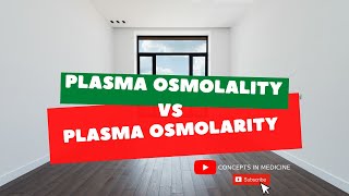 Plasma Osmolality Vs Plasma Osmolarity [upl. by Ahsen14]