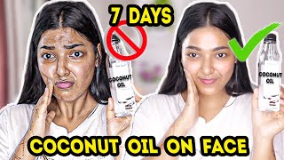 I APPLIED COCONUT OIL ON MY FACE FOR 7 DAYS amp THIS HAPPENED [upl. by Venezia]