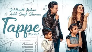 TAPPE  REPRISED  PUNJABI  ADITI SINGH SHARMA  SIDDHARTH MOHAN  BAWA GULZAR [upl. by Eelatsyrc]