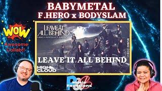 FHero x Bodyslam x BABYMETAL quotLeave It All Behindquot Official Music Video  Couples Reaction [upl. by Euqinahs694]