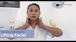 Masaje Postoperatorio de Lifting Facial  1 [upl. by Aracal115]