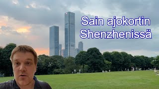 Sain kiinalaisen ajokortin Shenzhen VLOG [upl. by Suivat]