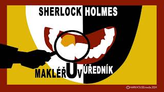 SHERLOCK HOLMES  Makléřův úředník  A C DOYLE audiopovídka [upl. by Reeve]