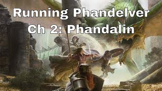 Lost Mine of Phandelver Tips Chapter 2 Phandalin [upl. by Oicnedif]