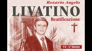 Rosario Livatino LUOMO  I DocuVideo [upl. by Aneroc461]