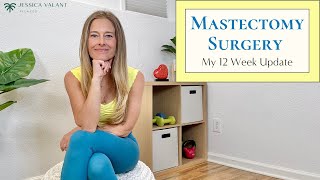 12 Weeks After My Double Mastectomy [upl. by Ahsinek]