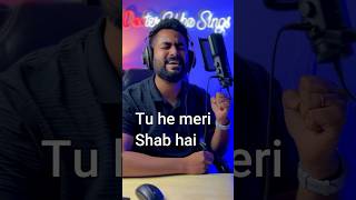 Tu hi Meri Shab Hai by Prashant Arora🥰 romanticsong bollywoodsongs lovesong kk lovestatus [upl. by Carpet]