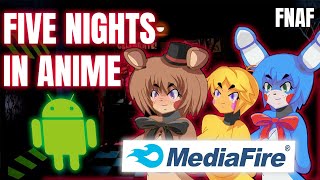 FIVE NIGHTS IN ANIME EN ESPAÑOL [upl. by Cotterell]