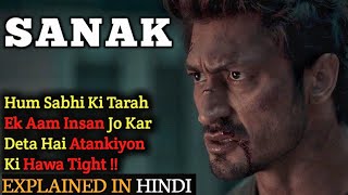 Sanak Movie Explained In Hindi  Vidyut Jammwal  2021  Filmi Cheenti [upl. by Friedrich196]