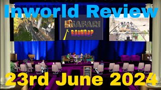 Inworld Review 23rd June 2024 [upl. by Kylander]