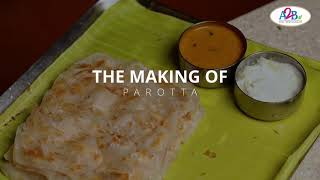 Making of Parotta  Adyar Ananda Bhavan [upl. by Lehcor536]