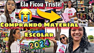 😭MINHA FILHA FICOU TRISTECOMPRANDO MATERIAL ESCOLAR 2024ELA TEM QUE ENTENDER [upl. by Goddard]