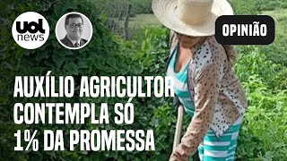 Auxílio a agricultor pobre atende só 1 da promessa e deixa famílias na mão [upl. by Gardie392]