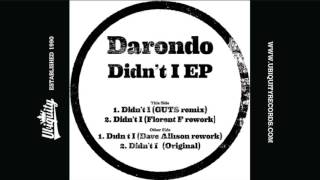 Darondo feat Guts Didnt I Guts Remix [upl. by Eanom564]