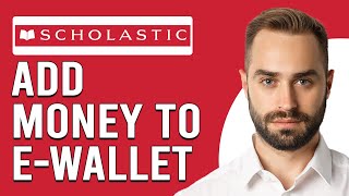 How To Add Money To Scholastic eWallet How Do I PutLoad Money To Scholastic eWallet [upl. by Assetniuq]