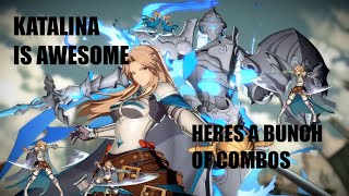 Katalina Combo Guide  GBVSR 130 [upl. by Aicined]