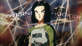 Android 17  Government Hooker EditAMV [upl. by Zetrom16]