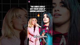 quotDid Camila Cabello just throw shade at Sabrina Carpenterquot [upl. by Noe817]